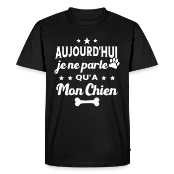 Aujourd'hui Je Ne Parle Qu'a Mon Chien Humour - T-shirt Premium bio Homme - noir - Devant - Nico (187cm)