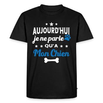 Aujourd'hui Je Ne Parle Qu'a Mon Chien Humour - T-shirt Premium bio Homme - noir - Devant - Nico (187cm)