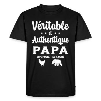 Homme Véritable et Authentique Papa Poule et Ours - T-shirt Premium bio Homme - noir - Devant - Nico (187cm)