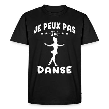 j'peux pas j'ai Danse - Humour Fille Cadeau - T-shirt Premium bio Homme - noir - Devant - Nico (187cm)