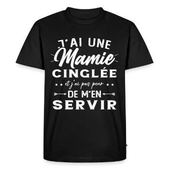 Mamie Cinglée et Je Peux M'en Servir Humour Cadeau - T-shirt Premium bio Homme - noir - Devant - Nico (187cm)