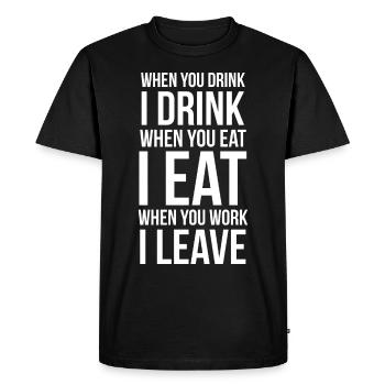 Drôle de slogan d’ami quand tu bois je bois - T-shirt Premium bio Homme - noir - Devant - Nico (187cm)