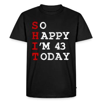 Birthday 43 Birthday Year Birth Funny - Men's Premium Organic T-Shirt - black - Front - Nico (187cm)