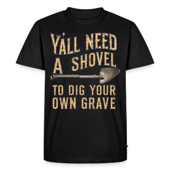 Vous avez tous besoin d’une pelle Vintage Grunge Drôle Morbide - T-shirt Premium bio Homme - noir - Devant - Nico (187cm)