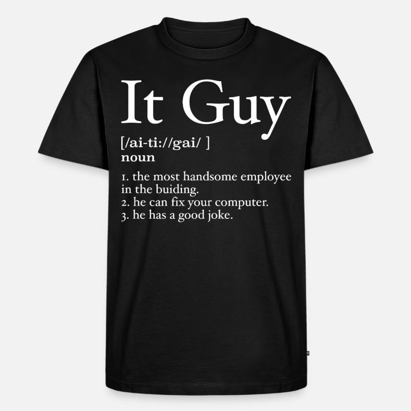 Definition des It-Mannes - Männer Premium Bio T-Shirt - Schwarz