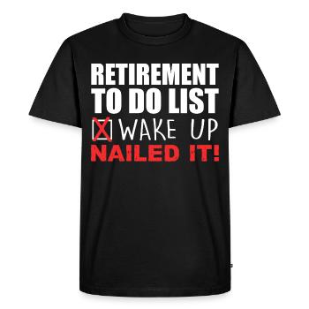 Retirement Design For Men Women Retired People - Men's Premium Organic T-Shirt - black - Front - Nico (187cm)