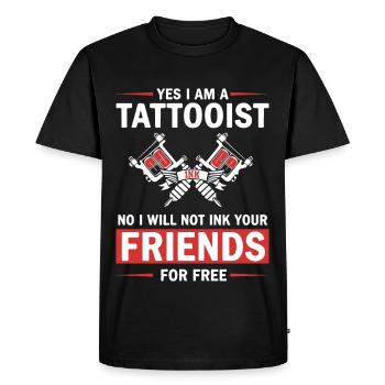 Humor Tattoo Artist Tattooed Not Friends - Men's Premium Organic T-Shirt - black - Front - Nico (187cm)