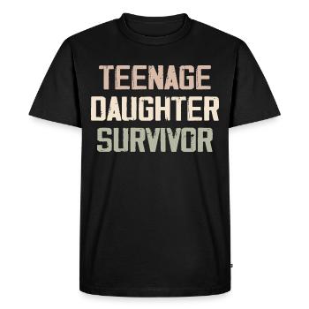 Teenage Daughter Survivor Funny Father's Day Quote - T-shirt Premium bio Homme - noir - Devant - Nico (187cm)