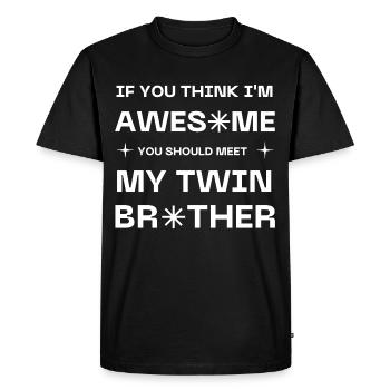 Drôle Correspondant Famille Dire Frère Frère Humour - T-shirt Premium bio Homme - noir - Devant - Nico (187cm)