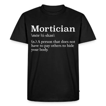 Mortician Definition Mortuary Science Student - Men's Premium Organic T-Shirt - black - Front - Nico (187cm)
