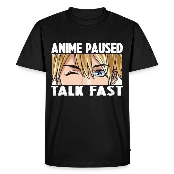ANIME PAUSED TALK FAST - T-shirt Premium bio Homme - noir - Devant - Nico (187cm)