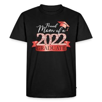 Proud Mom Of A 2022 Graduate Classy Stunning - Men's Premium Organic T-Shirt - black - Front - Nico (187cm)