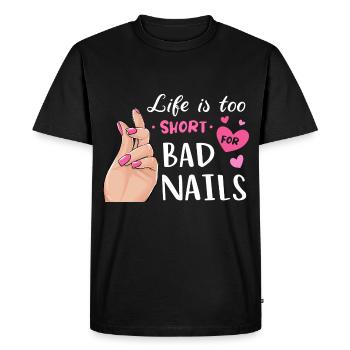 La vie est trop courte pour les mauvais ongles - T-shirt Premium bio Homme - noir - Devant - Nico (187cm)