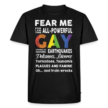Fear Me I Am Gay drapeau lgbt cadeau t-shirt lgbt - T-shirt Premium bio Homme - noir - Devant - Nico (187cm)