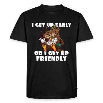 Longue-dorse I Get Up Early Or I Get Up Friendly - T-shirt Premium bio Homme - noir - Devant - Nico (187cm)