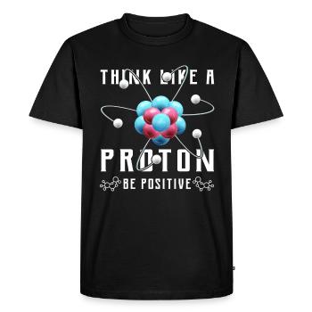 Think like a proton be positive design for a nerd - Men's Premium Organic T-Shirt - black - Front - Nico (187cm)