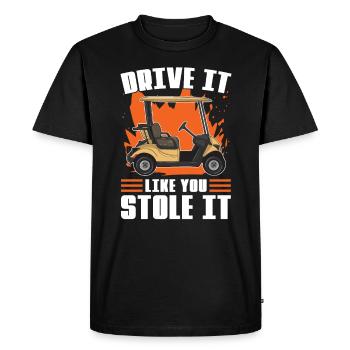 Conduisez-le comme si vous l’aviez pour les golfeurs - T-shirt Premium bio Homme - noir - Devant - Nico (187cm)