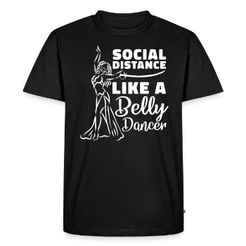 Distance sociale comme une danseuse du ventre - T-shirt Premium bio Homme - noir - Devant - Nico (187cm)