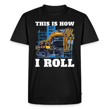 C’est ainsi que je roule pour les conducteurs d’excavatrices - T-shirt Premium bio Homme - noir - Devant - Nico (187cm)