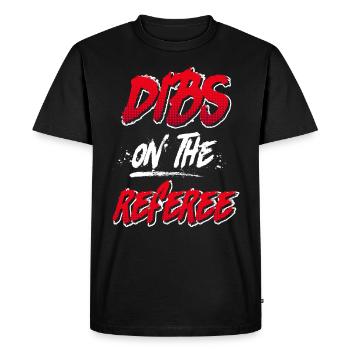 Dibs on the Referee Schiedsrichter - Men's Premium Organic T-Shirt - black - Front - Nico (187cm)