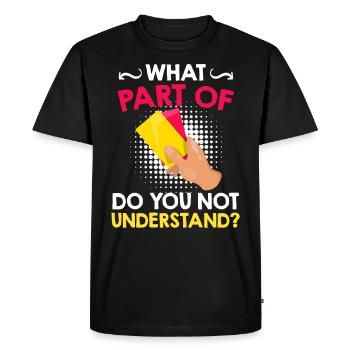 Referee's verdict - Men's Premium Organic T-Shirt - black - Front - Nico (187cm)