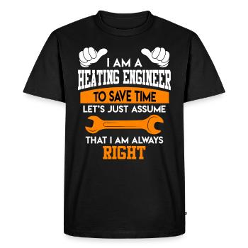 Je suis chauffagiste et j’ai toujours raison - T-shirt Premium bio Homme - noir - Devant - Nico (187cm)