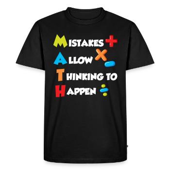 Mistakes allow Thinking to happen Mathematics - Men's Premium Organic T-Shirt - black - Front - Nico (187cm)