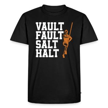 Vault Fault Salt Halt Pole Vault Pole Jumping - Men's Premium Organic T-Shirt - black - Front - Nico (187cm)