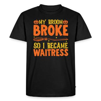 My broom has broken, So I was - Men's Premium Organic T-Shirt - black - Front - Nico (187cm)