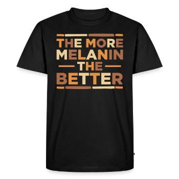 The more melanin, the better Proud Melanated - Men's Premium Organic T-Shirt - black - Front - Nico (187cm)