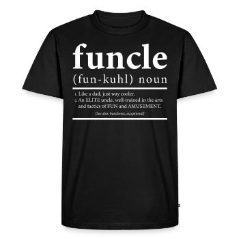 Funcle like a dad just cool uncle - Men's Premium Organic T-Shirt - black - Front - Nico (187cm)