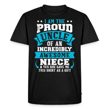 Proud uncle of a fantastic niece - Men's Premium Organic T-Shirt - black - Front - Nico (187cm)