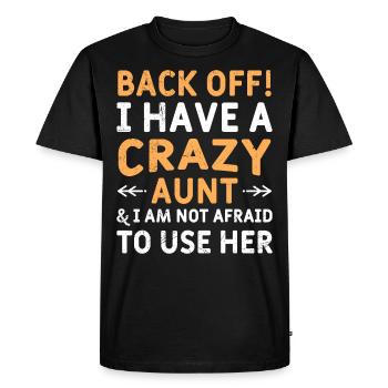 Bas les pattes! J’ai une tante folle - T-shirt Premium bio Homme - noir - Devant - Nico (187cm)
