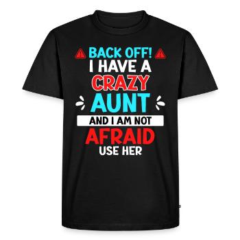 Bas les pattes! J’ai une tante folle tante cool - T-shirt Premium bio Homme - noir - Devant - Nico (187cm)
