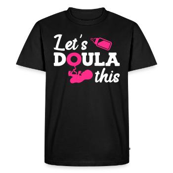 Préparation à l’accouchement Doula Laissez faire cela Sage-femme - T-shirt Premium bio Homme - noir - Devant - Nico (187cm)