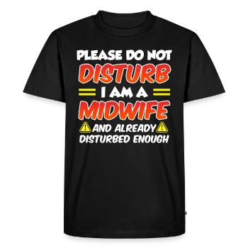 S’il vous plaît ne dérangez pas je suis la sage-femme folle - T-shirt Premium bio Homme - noir - Devant - Nico (187cm)
