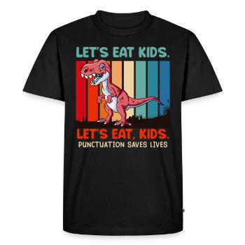 Punctuation marks are important Students eat teachers - Men's Premium Organic T-Shirt - black - Front - Nico (187cm)