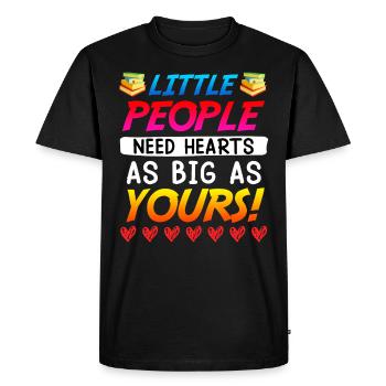 Little people need big heart educator - Men's Premium Organic T-Shirt - black - Front - Nico (187cm)