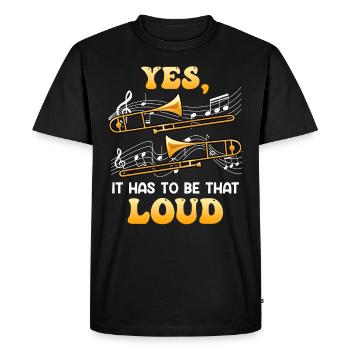 Musicien Oui ça doit être si fort que je joue du trombone - T-shirt Premium bio Homme - noir - Devant - Nico (187cm)