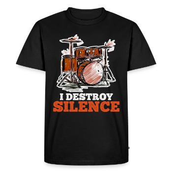 I destroy silence with my drum kit - Men's Premium Organic T-Shirt - black - Front - Nico (187cm)