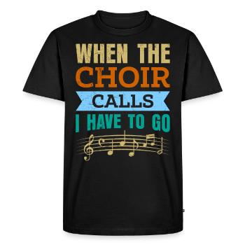 Quand la chorale appelle, je dois y aller Notes de musique - T-shirt Premium bio Homme - noir - Devant - Nico (187cm)