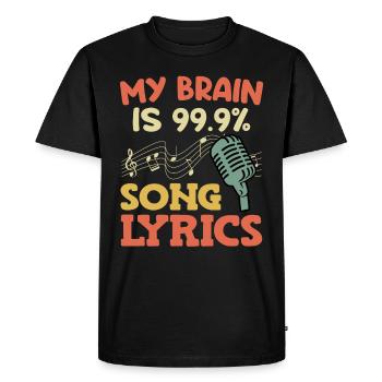 Chanteurs Mon cerveau chante à 99,9% des paroles - T-shirt Premium bio Homme - noir - Devant - Nico (187cm)