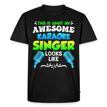This is what a karaoke singer looks like from singing karaoke - Men's Premium Organic T-Shirt - black - Front - Nico (187cm)