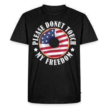 Please Donut Touch My Freedom July 4 Sweet Pastry - Men's Premium Organic T-Shirt - black - Front - Nico (187cm)