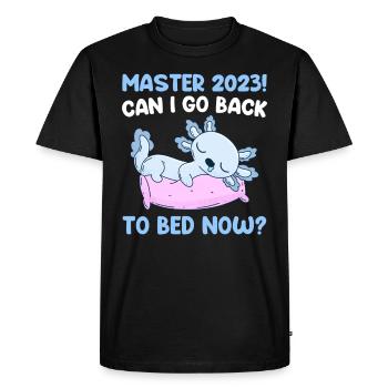 Puis-je retourner me coucher maintenant? Master 2023 - T-shirt Premium bio Homme - noir - Devant - Nico (187cm)
