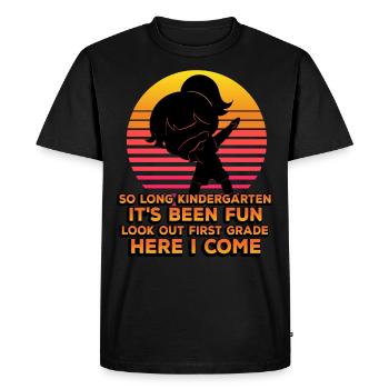 So Long Kindergarten It's Been Fun Look Out First - Men's Premium Organic T-Shirt - black - Front - Nico (187cm)