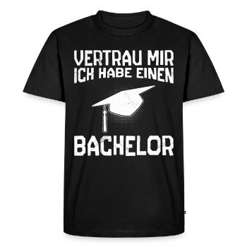 Trust me I have a bachelor's degree - Men's Premium Organic T-Shirt - black - Front - Nico (187cm)