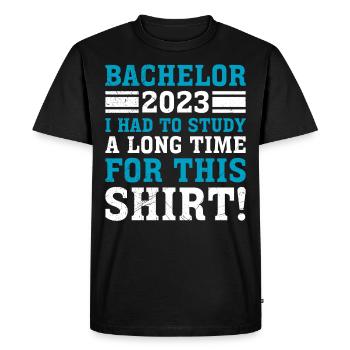For this I had to study for a long time Bachelor's degree - Men's Premium Organic T-Shirt - black - Front - Nico (187cm)