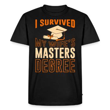 Survécu Ma femme a une maîtrise - T-shirt Premium bio Homme - noir - Devant - Nico (187cm)