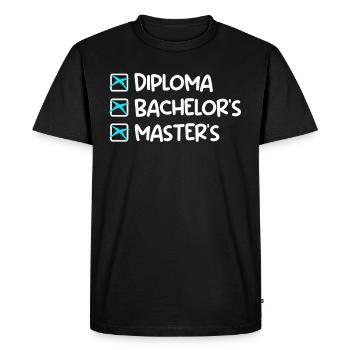 School leaving certificate Bachelor Degree Master's degree - Men's Premium Organic T-Shirt - black - Front - Nico (187cm)